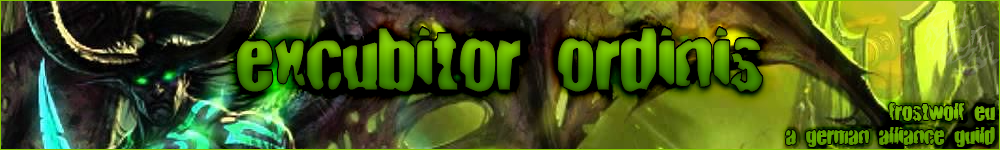 Excubitor Ordinis - Azeroth Domination Tour
